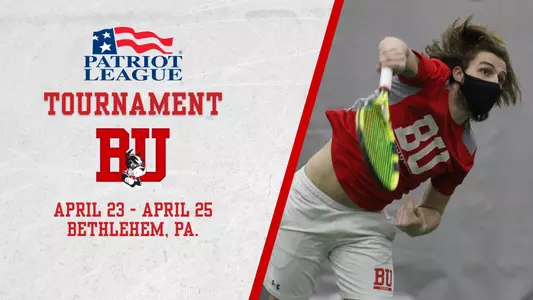 Boston University men's tennis will compete at the 2021 Patriot League tournament on April 23-25 in Bethlehem, Pa. Pete Siozios is featured in the graphic after hitting a tennis serve.