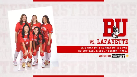 Boston University softball will host Lafayette with both Saturday and Sunday's doubleheaders slated for 12 p.m. on ESPN+ at the BU Softball Field. The five-member senior class is featured on the graphic in a group photo.