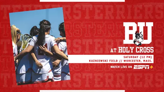 Women's lacrosse preview graphic with a team huddle on the left side, the right side has the game information for Saturday's noon road game at Holy Cross at Kuzniewski Field