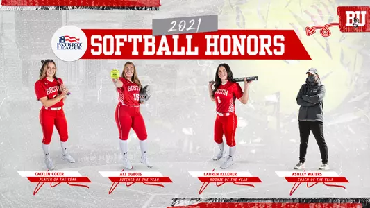 Boston University earned four major Patriot League awards - Caitlin Coker (Player of the Year), Lauren Keleher (Rookie of the Year), Ali DuBois (Pitcher of the Year) and Ashley Waters (Coach of the Year)