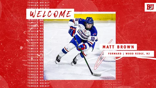 Graphic welcoming Matt Brown, pictured skating in a UMass Lowell jersey, to BU