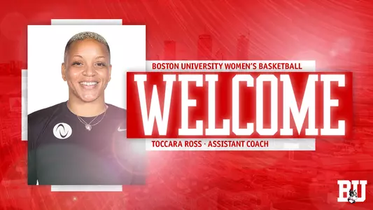 Graphic welcoming Toccara Ross to Boston University.