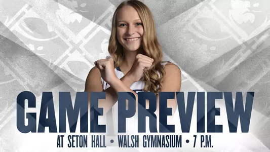 WBB Preview at Seton Hall