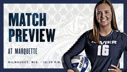 Xavier at Marquette - Preview Graphic