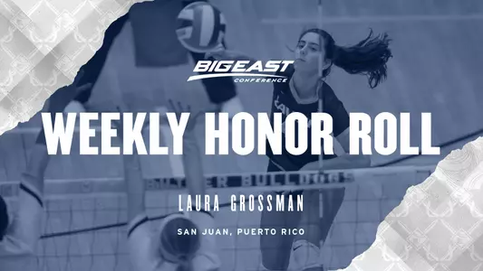 Laura Grossman - BIG EAST Weekly Honor Roll