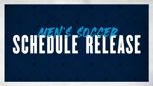 Men's Soccer Schedule Release