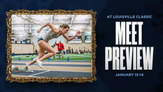 Track and Field Preview at Louisville Classic
