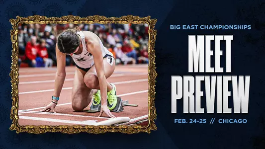 2023 BIG EAST Indoor Track and Field Championships - Preview Graphic