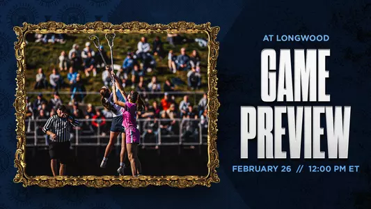 WLAX - Game Preview vs Longwood