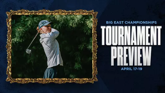 2023 WGOLF BIG EAST Championships Preview Graphic