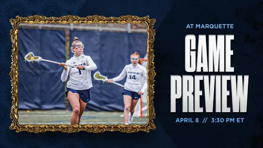 WLAX - Game Preview vs Marquette - 2023