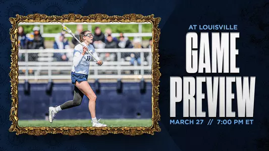2024 WLAX Game Preview vs Louisville
