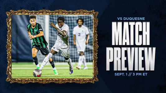 2024 MSOC Preview vs Duquesne