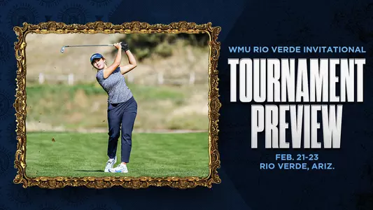2025 WMU Rio Verde Invitational