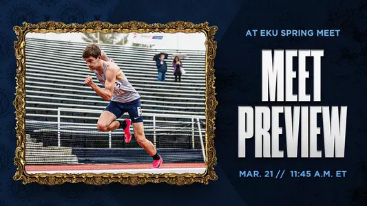 EKU Spring Meet Preview