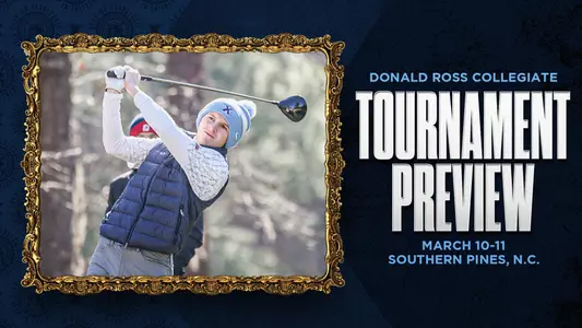 2025 Donald Ross Collegiate Preview