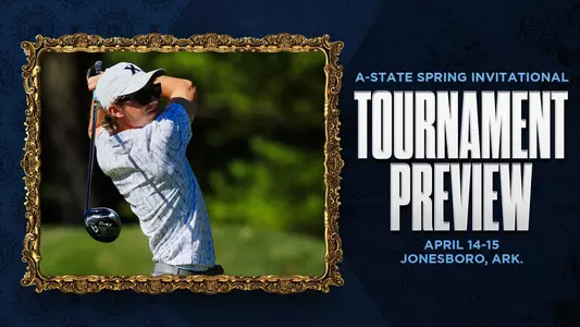 2025 Arkansas State Invitational Preview