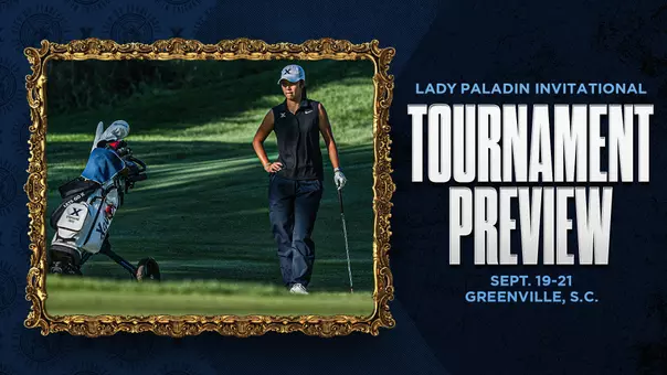2025 Lady Paladin Invitational Preview