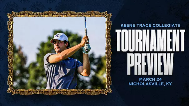 2026 Keene Trace Collegiate - Preview