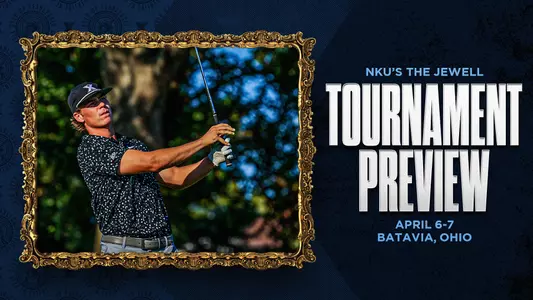 2026 Northern Kentucky's The Jewell Preview