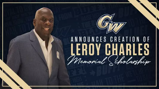 GRAPHIC: GW Athletics announces creation of Leroy Charles Memorial Scholarship.