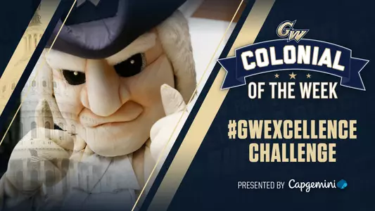 GRAPHIC: Colonials of the Week #GWExcellence Challenge