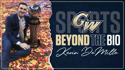 GW Beyond the Bio: Kevin DeMille