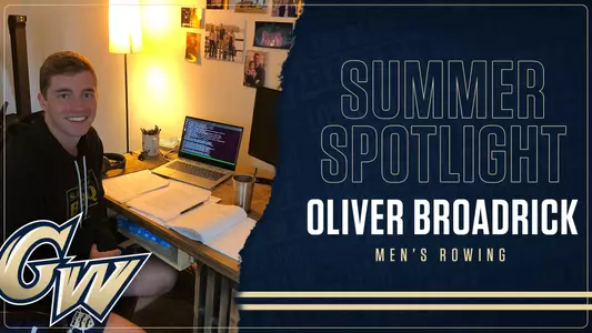 GRAPHIC: Summer Spotlight: Oliver Broadrick of GW men's rowing