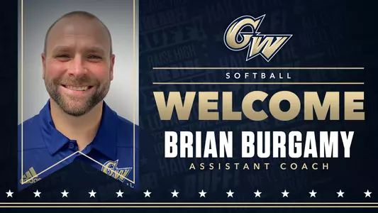 GRAPHIC: Welcome GW Softball Assistant Coach Brian Burgamy