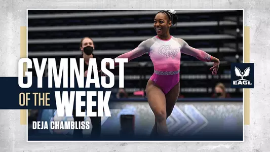 Deja Chambliss EAGL Gymnast of the Week