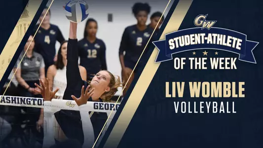 Liv Womble of GW volleyball named Student Athlete of the Week