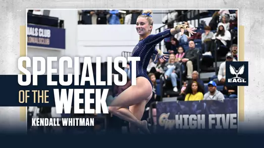 Kendall Whitman, EAGL Specialist of the Week