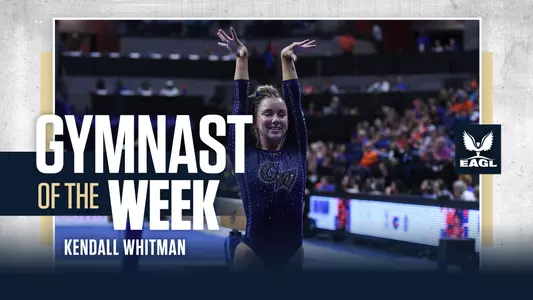 Kendall Whitman EAGL Gymnast of The Week