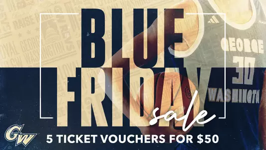 Blue Friday Ticket Package