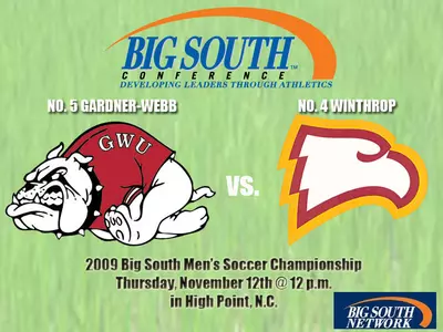 Gardner-Webb to Take on No. 4 Winthrop on Thursday Afternoon in the First Round of the 2009 Big South Men's Soccer Championship Tournament Image
