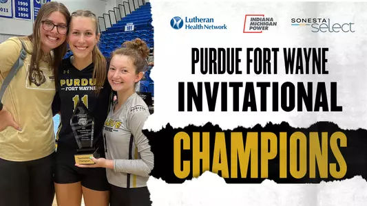 Purdue Fort Wayne Invitational Final