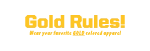 Gold Rules!