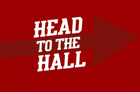 Head to the Hall