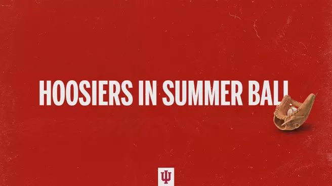Hoosiers in Summer Ball
