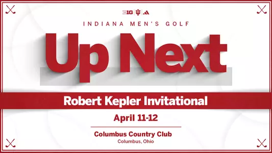 12_Up Next - Robert Kepler Invitational
