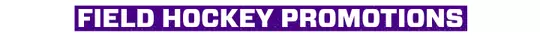 Field Hockey Promotions
