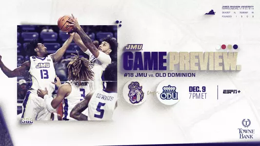 JMU vs. ODU (Dec.7) Game Preview
