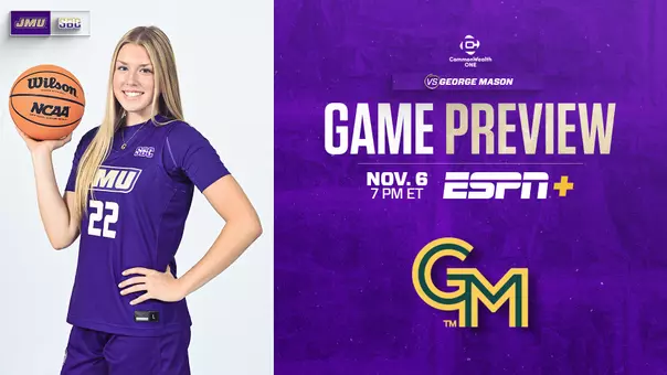 JMU WBB Game Preview vs Kent State 110325
