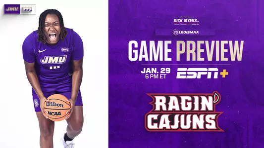 JMU WBB Game Preview vs Louisiana 012926 edit