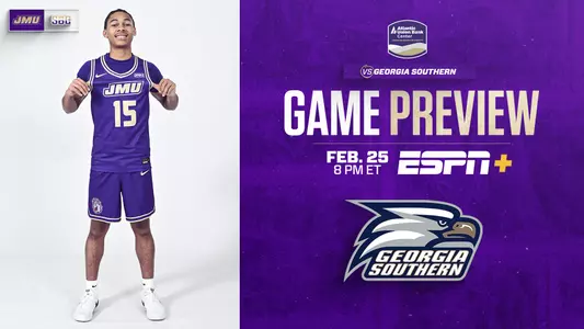 JMU MBB Preview vs. Georgia Southern