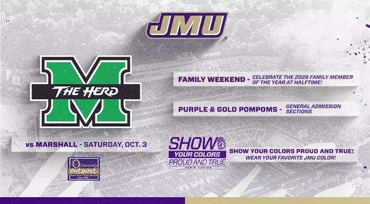 JMU vs Marshall promotions include Family Weekend, Pompoms. Show Your Colors!