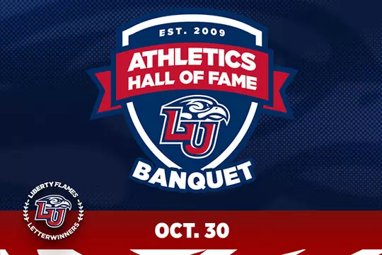 Liberty Athletics Hall of Fame Banquet Oct. 30 2026