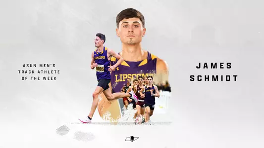 James Schmidt ASUN Men's Track Athlete of the Week