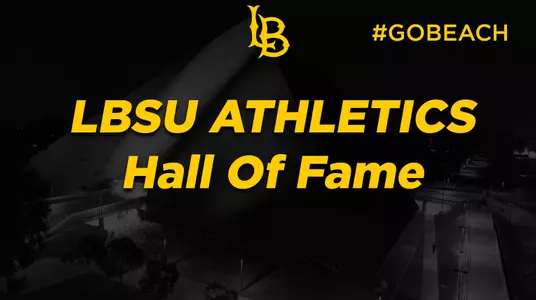 LBSU Athletics Hall of Fame Graphic