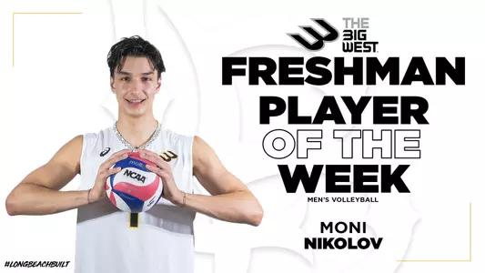 Moni Nikolov Freshman of the Week